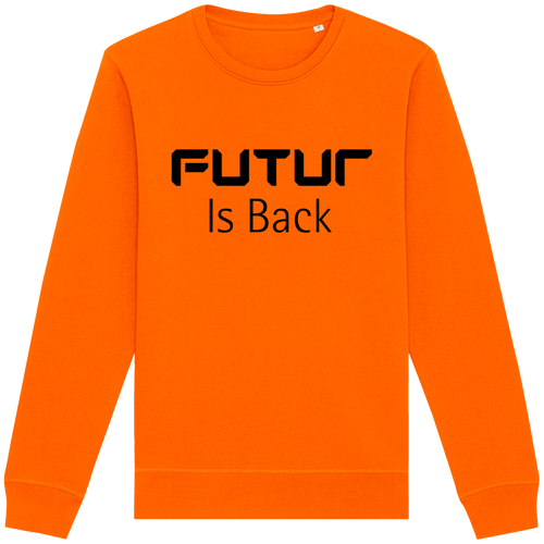 Sweatshirt à col rond Unisexe Futur is Back