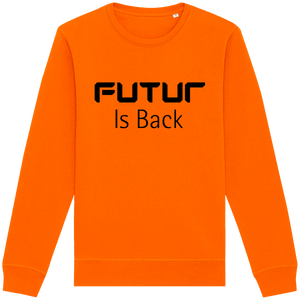 Sweatshirt à col rond Unisexe Futur is Back