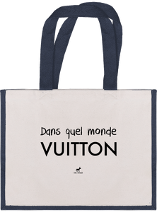 2023 - Sac Cabas en toile de Jute Large "Dans quel monde vuitton"