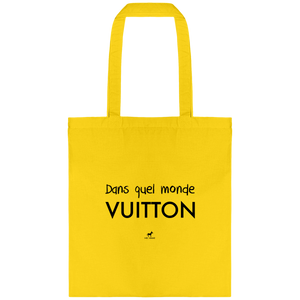 2023 - Sac en Toile "Dans quel monde vuitton"