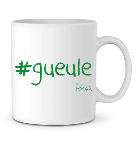 Mug #Gueule - Monsieur Hmar