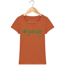 Charger l&#39;image dans la galerie, Tee Shirt Femme en coton Bio #GUEULE - Monsieur Hmar