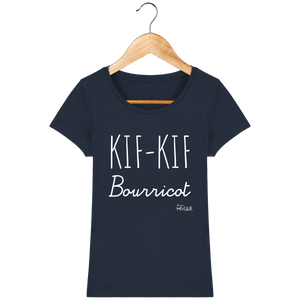 Tee Shirt Femme en coton Bio "Kif Kif Bourricot" - Monsieur Hmar