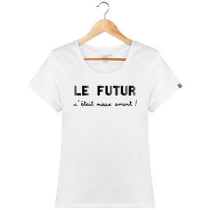 T-shirt Bio Origine FRANCE femme FUTUR